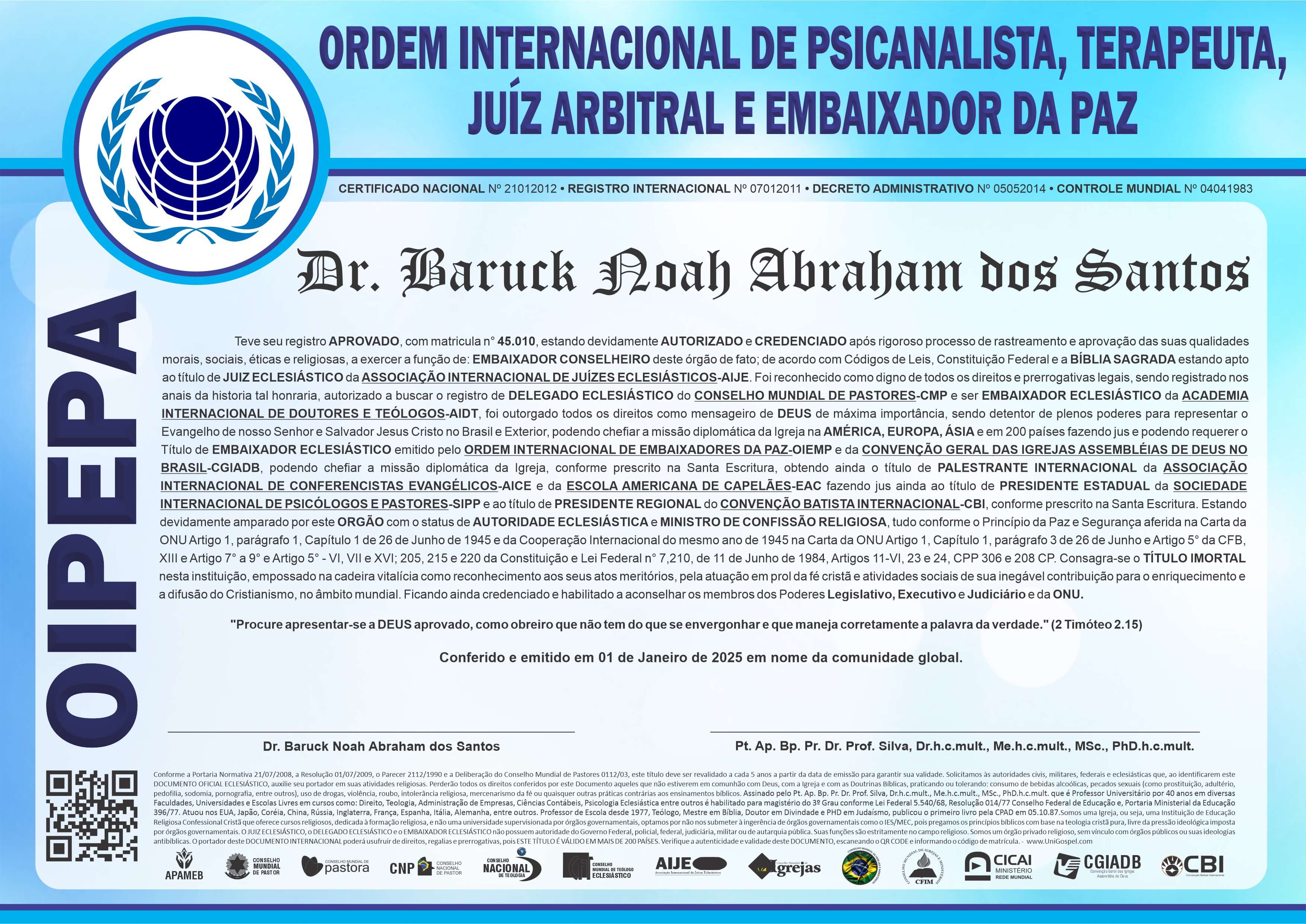 Ordem Internacional de Psicanalista, Terapeuta, Juiz Arbitral e Embaixador da Paz